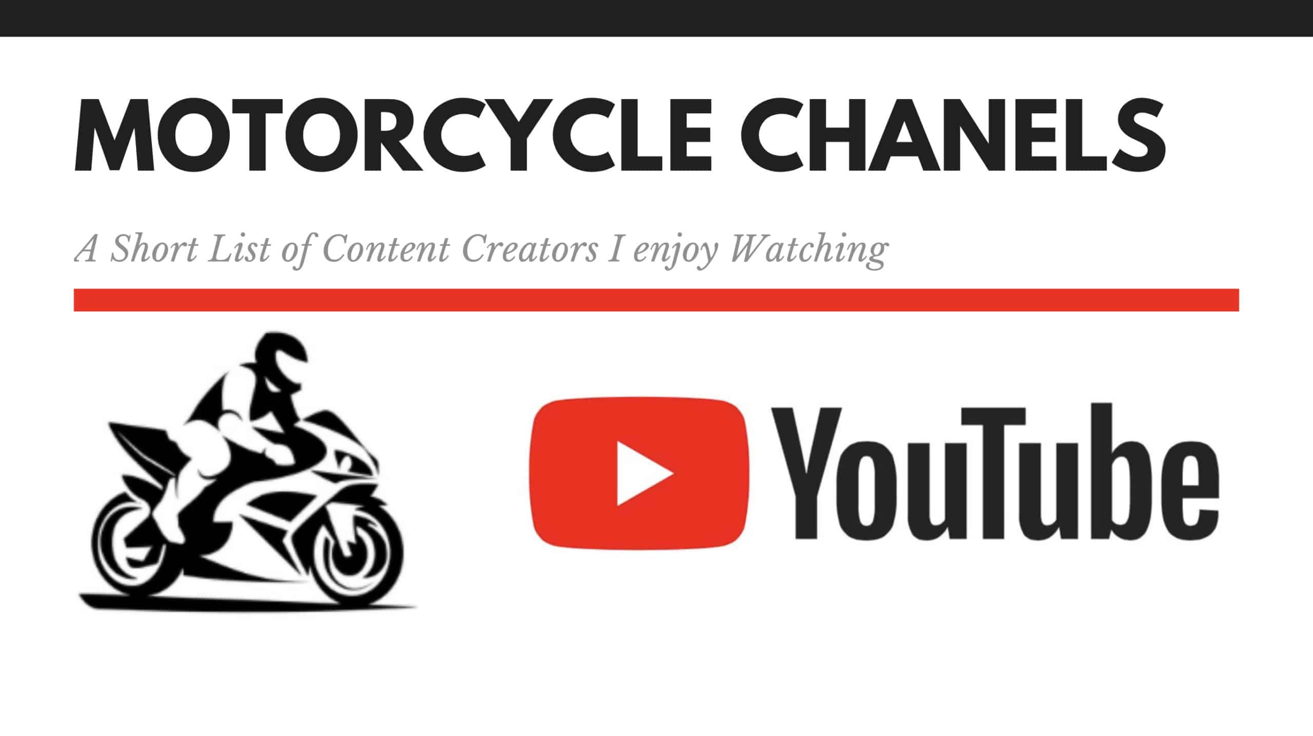 My Favorite Motorcycle YouTube Channels