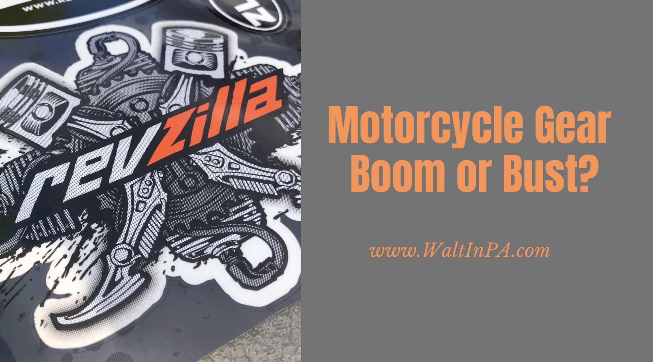 Motorcycle Gear from RevZilla Boom or Bust? Walt In PA