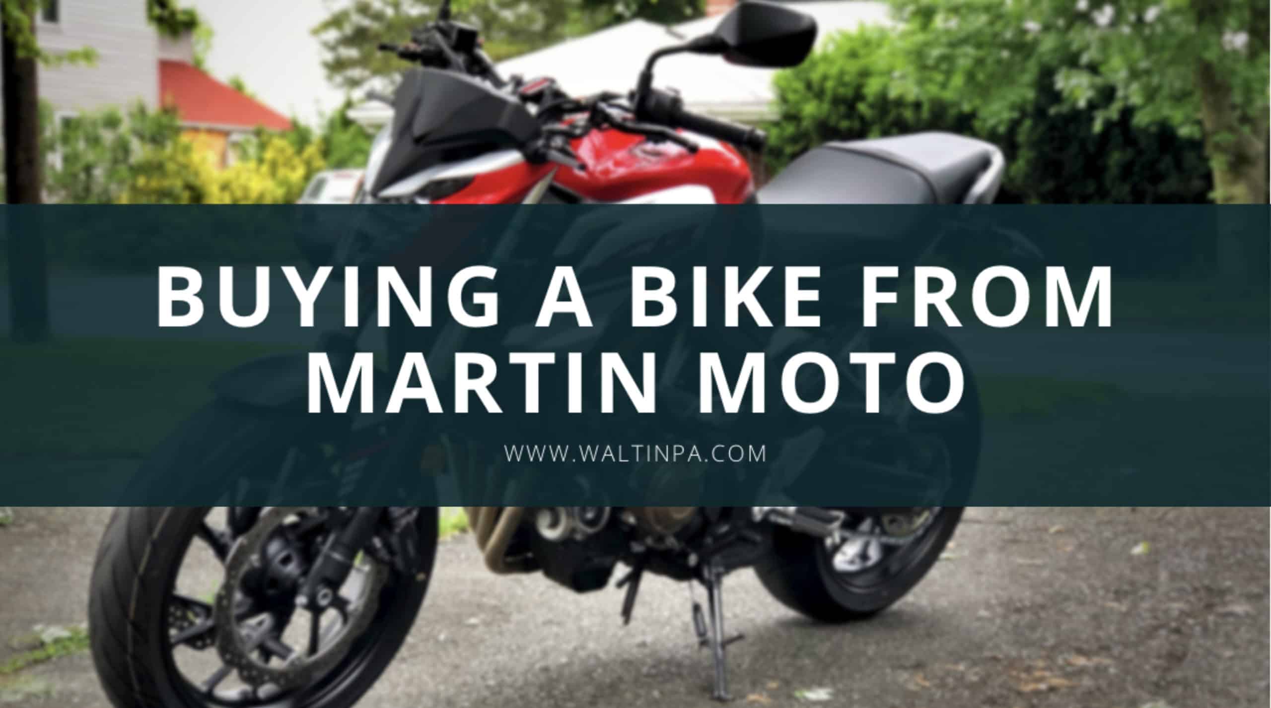 Buying a Motorcycle from Martin Moto in Boyertown, PA Walt In PA